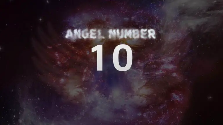 Angel Number 10: The Meaning Behind this Divine Message