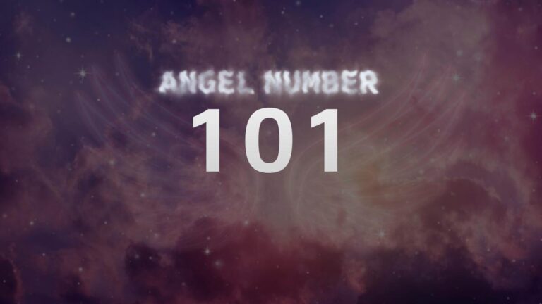 Angel Number 101: Your Ultimate Guide to Understanding its Meaning