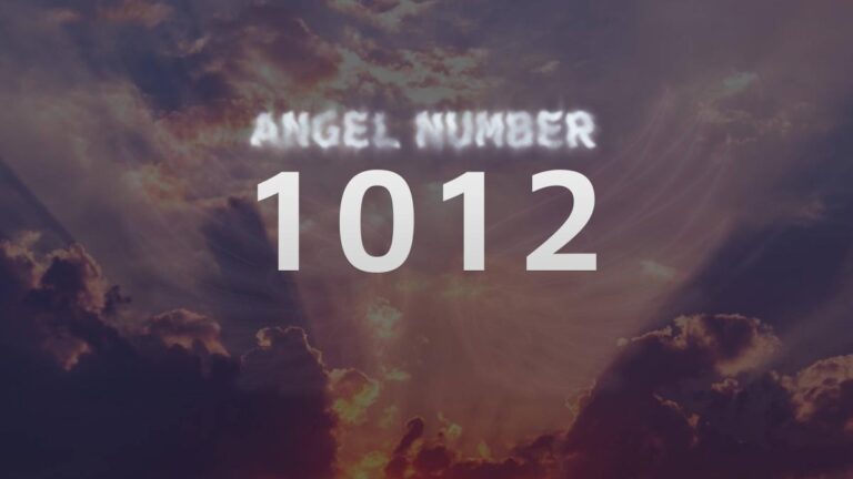 Angel Number 1012: What It Means and How to Interpret It