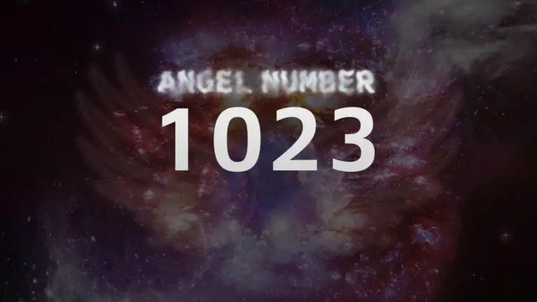 Angel Number 1023: What Does It Mean and How to Interpret It
