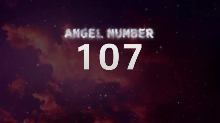 Angel Number 107: What Does It Mean and How to Interpret It