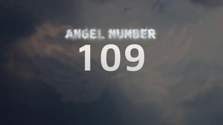 Angel Number 109: What It Means and How to Interpret It