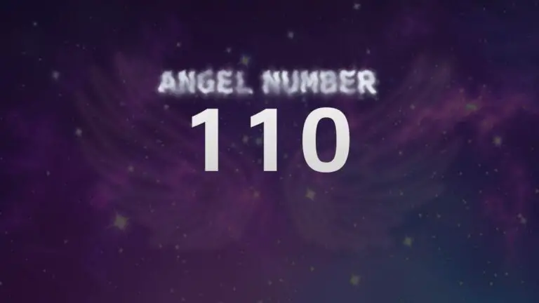 Angel Number 110: What Does It Mean and How to Interpret It