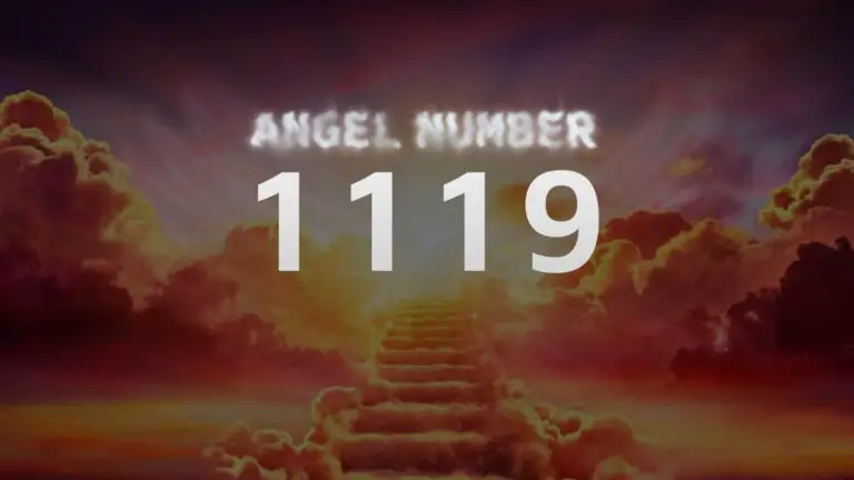 Angel Number 1119: What It Means and How to Interpret It