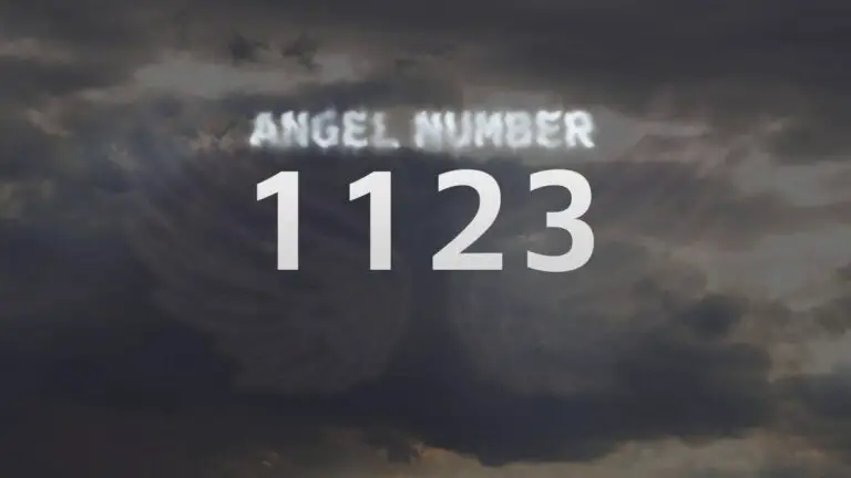 Angel Number 1123: Meaning and Significance Explained
