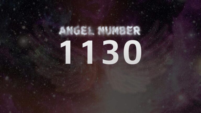 Angel Number 1130: What It Means and How to Interpret It