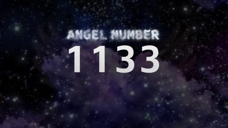 Angel Number 1133: Meaning and Significance