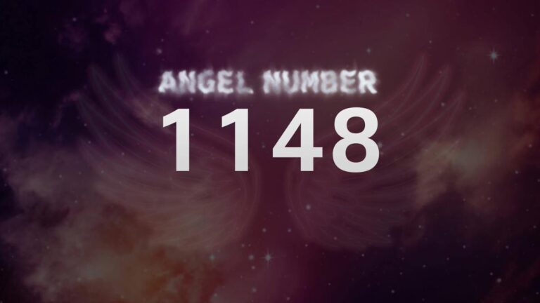 Angel Number 1148: Discover the Meaning and Significance