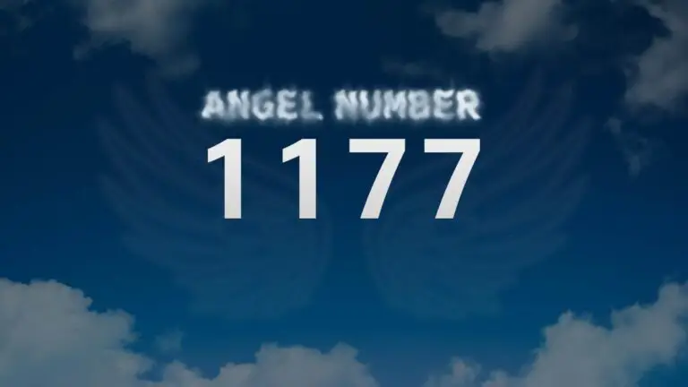 Angel Number 1177: Meaning and Significance Explained