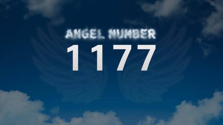 Angel Number 1177: Meaning and Significance Explained