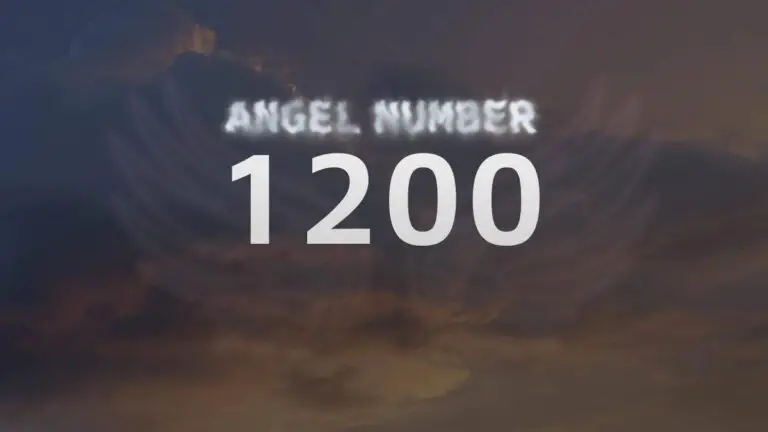 Angel Number 1200: What It Means and How to Interpret It