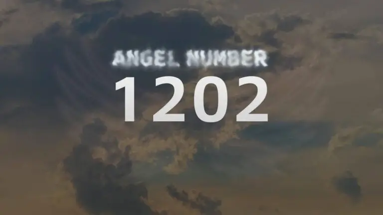 Angel Number 1202: What It Means and How to Interpret Its Message