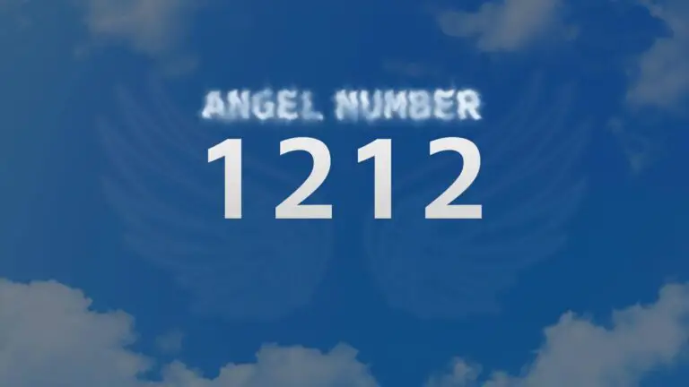 Angel Number 1212: Exploring Its Meaning and Significance