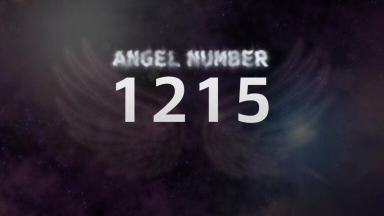 Angel Number 1215: Discover Its Meaning and Spiritual Significance