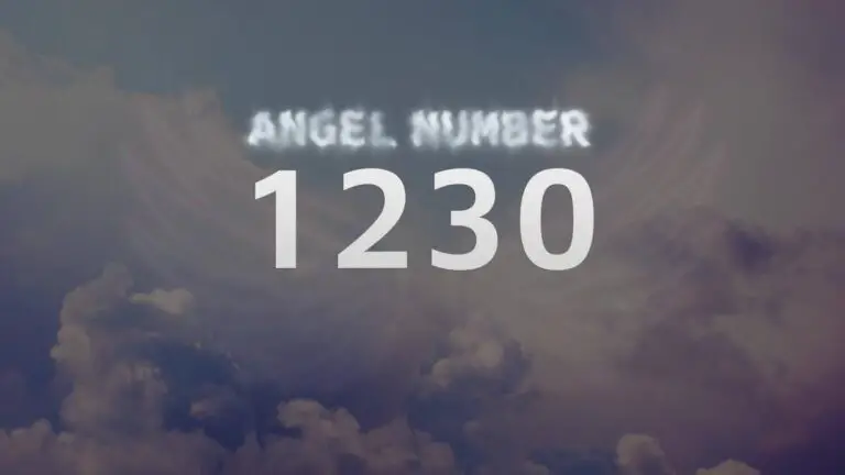 Angel Number 1230: Meaning and Significance