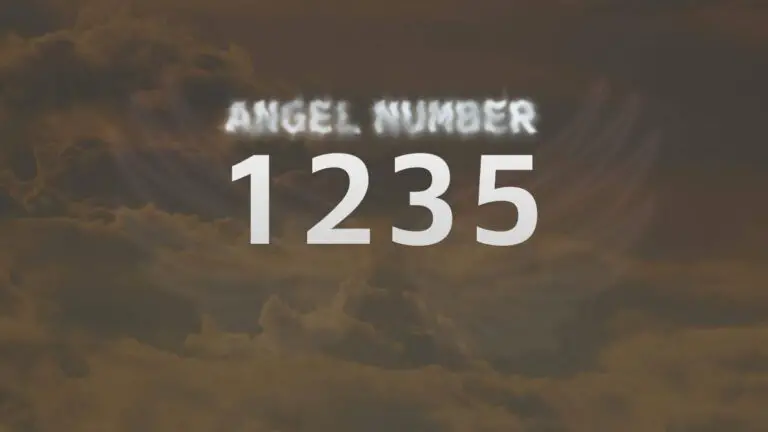 Angel Number 1235: Your Guardian Angels Are Sending You A Message