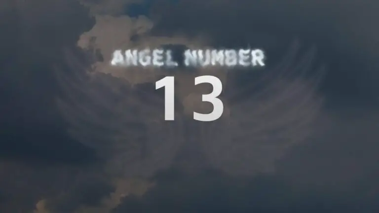 Angel Number 13: What Does It Mean?