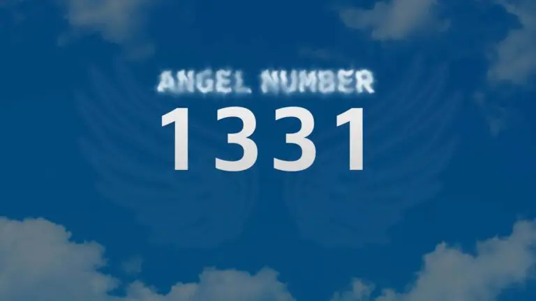 Angel Number 1331: Meaning and Significance