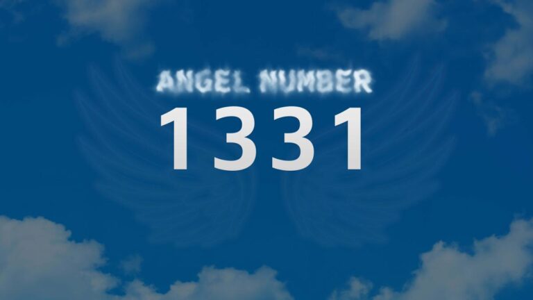 Angel Number 1331: Meaning and Significance