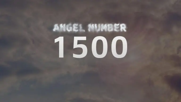 Angel Number 1500: What It Means and How to Interpret It