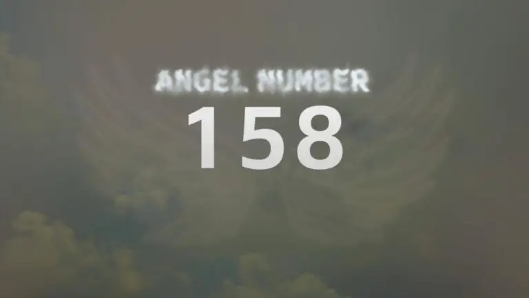 Angel Number 158: The Meaning and Significance Behind It