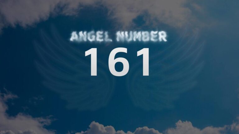 Angel Number 161: Discover Its Powerful Meaning and Significance