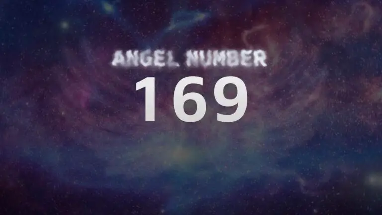 Angel Number 169: Discover the Spiritual Meaning and Significance