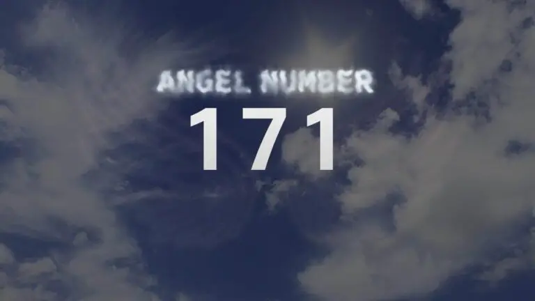 Angel Number 171: Meaning and Significance Explained