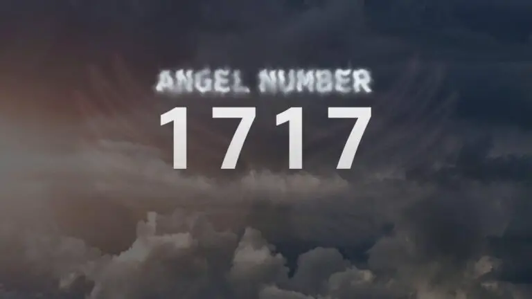 Angel Number 1717: What Does It Mean?