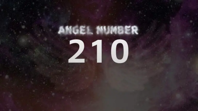 Angel Number 210: Meaning and Significance