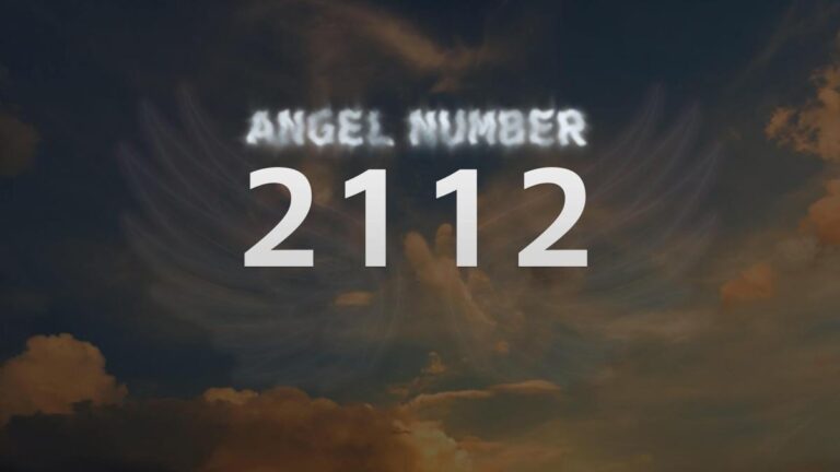 Angel Number 2112: Meaning and Significance Explained