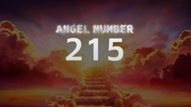 Angel Number 215: Discover Its Spiritual Meaning and Significance