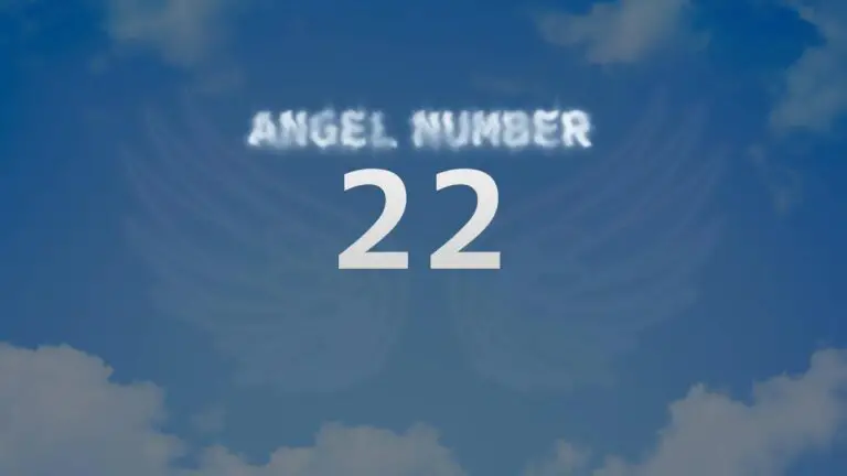 Angel Number 22: What Does It Mean and How to Interpret It