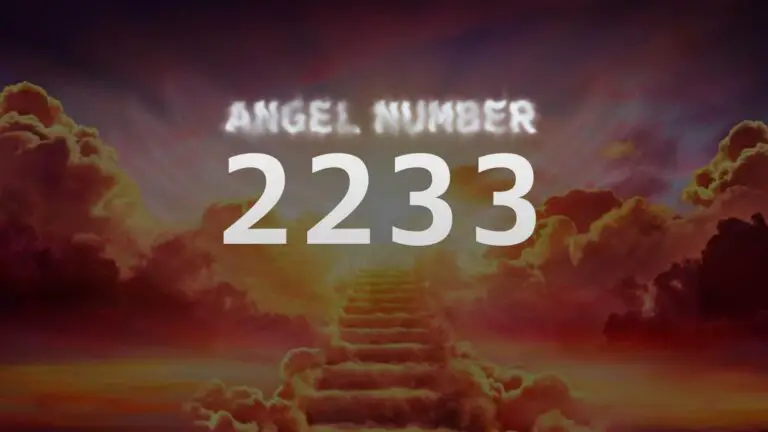 Angel Number 2233: What It Means and How to Interpret It