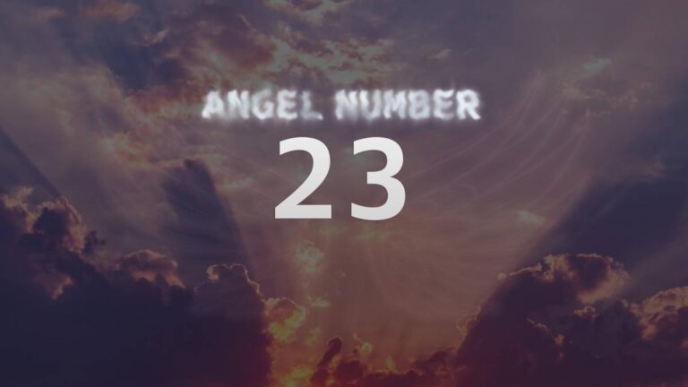 Angel Number 23: Meaning and Symbolism Explained