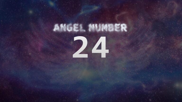 Angel Number 24: What It Means and How to Interpret It