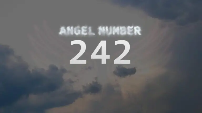 Angel Number 242: What It Means and How to Interpret It