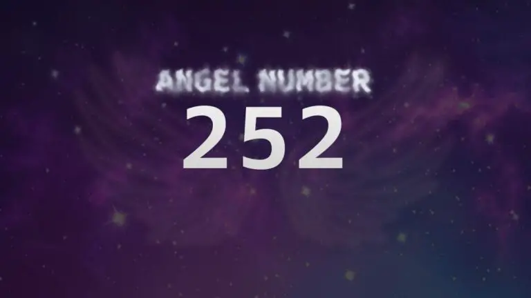 Angel Number 252: Discover the Meaning and Symbolism