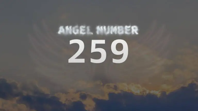Angel Number 259: What It Means and How to Interpret It