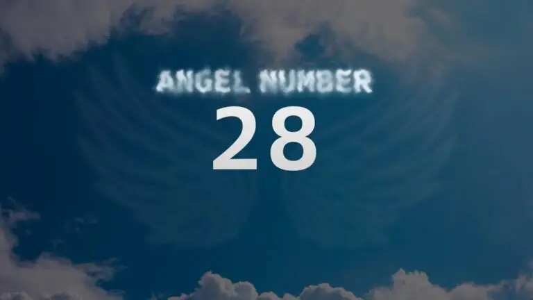 Angel Number 28: Meaning and Symbolism Explained