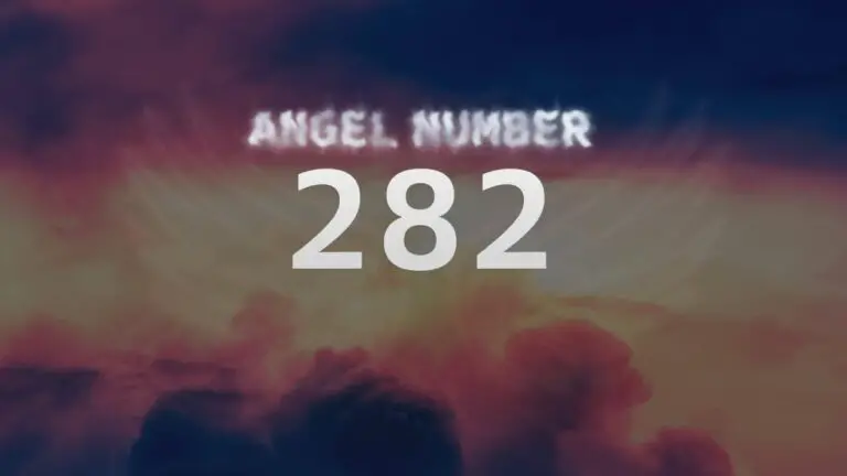 Angel Number 282: What Does It Mean and How to Interpret It