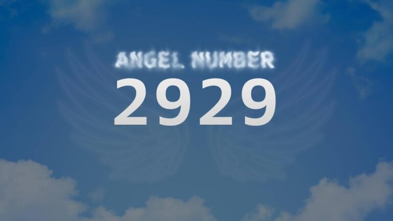 Angel Number 2929: Meaning and Significance Explained