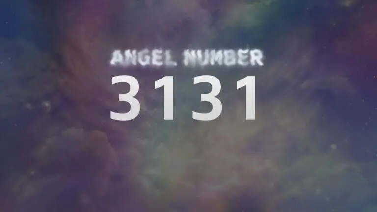 Angel Number 3131: What It Means and How to Interpret It