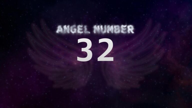 Angel Number 32: Meaning and Significance Explained