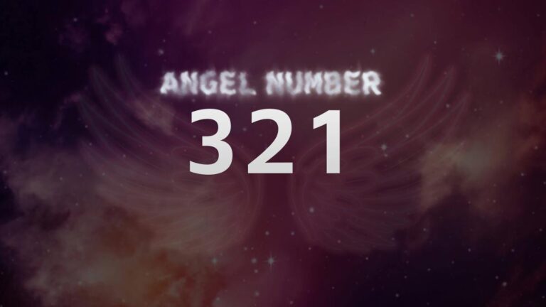 Discover the Meaning of Angel Number 321