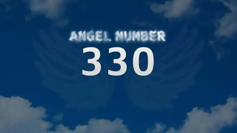 Angel Number 330: Meaning and Interpretation