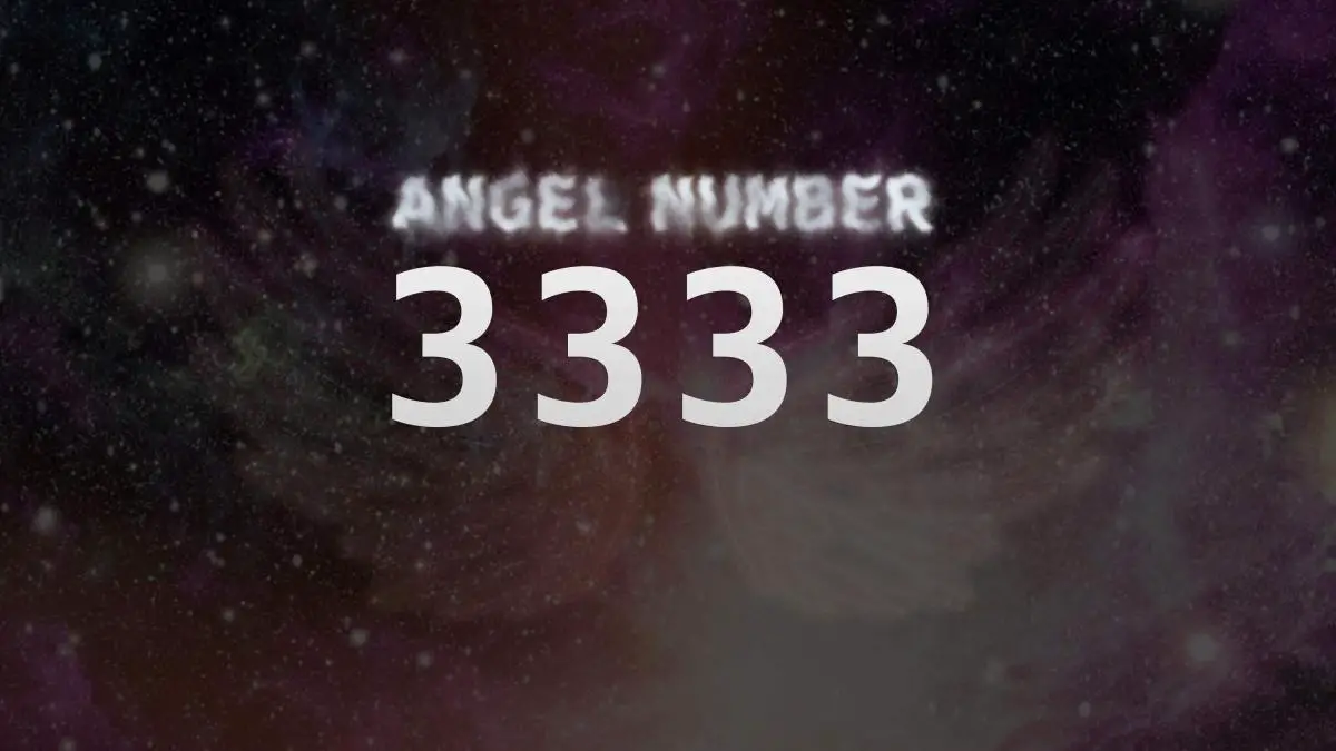 Angel Number 3333 What Does It Mean and How to Interpret It Attract