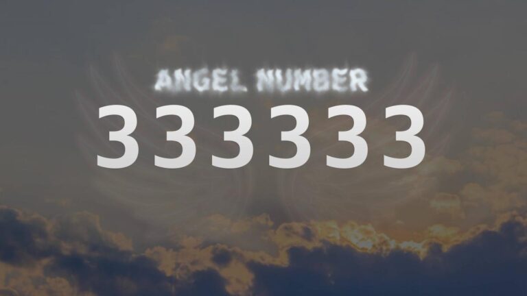 Angel Number 333333: Meaning and Significance