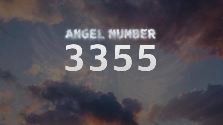 Angel Number 3355: Discover Its Meaning and Significance