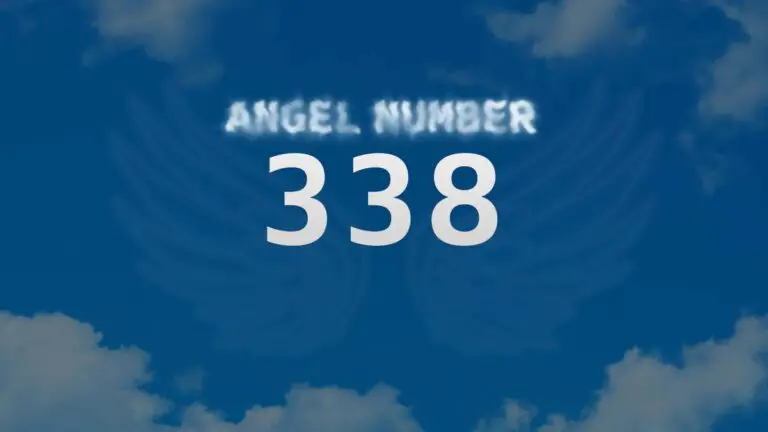 Angel Number 338: What Does It Mean and How Can It Impact Your Life?